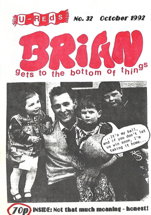 Brian Issue32 Oct1992 Nottingham Forest Fanzine P1