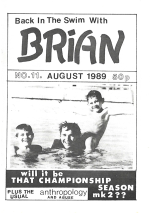 Brian Issue11 Aug1989 Nottingham Forest Fanzine P1